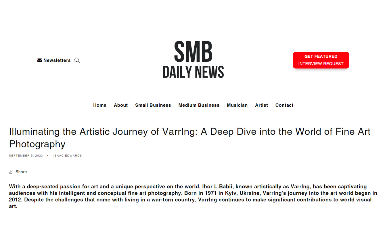 SMB Daily News: Illuminating the Artistic Journey of VarrIng: A Deep Dive into the World of Fine Art Photography